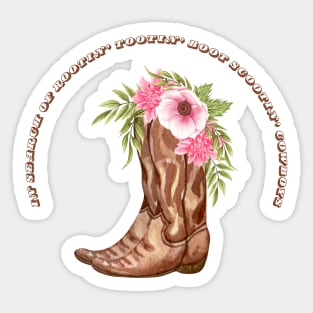 ISO Rootin Tootin Boot Scootin Cowboys Sticker